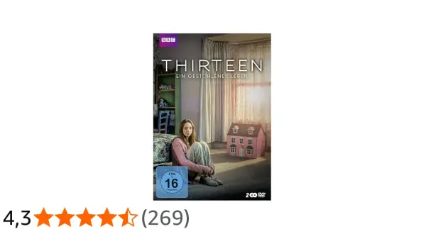 DVD-Cover der BBC-Serie "Thirteen - Ein gestohlenes Leben" mit einer jungen Frau, die neben einem Puppenhaus sitzt. FSK 16.